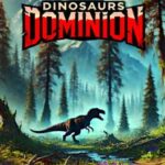 Dinosaurs Dominion