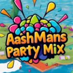 AashMans Party Mix