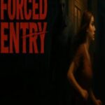 Forced Entry