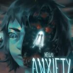 Hello Anxiety
