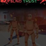 Blind Trust: The City