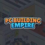 Pc Building Empire