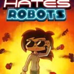 Amy Hates Robots