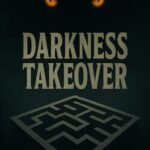 Darkness Takeover