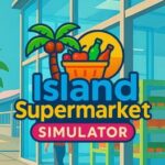 Island Supermarket Simulator