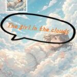 The Girl in the Clouds