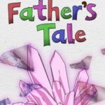 A Father's Tale