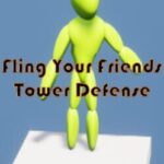 Fling your Friends TD