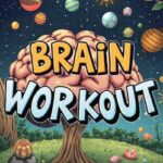 Brain Workout: 15 Puzzles for Memory, Math & Logic