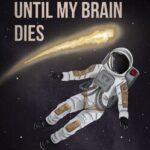 30 minutes until my brain dies