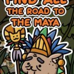Find All 8: The Road to the Maya
