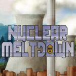 Nuclear Meltdown