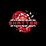 Shatter