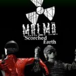 M.A.L.M.O: Scorched Earth