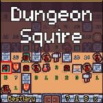 Dungeon Squire