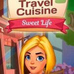 Travel Cuisine 2: Sweet Life