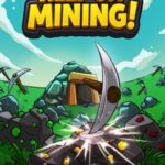 Keep on Mining!