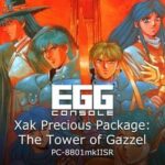 Eggconsole Xak Precious Package: The Tower of Gazzel PC-8801mkIISR