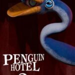 Penguin Hotel 2: Snake Penguin Ambition