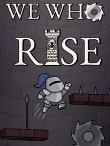 We Who Rise