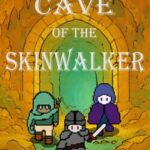 Cave of the Skinwalker