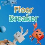 FloorBreaker