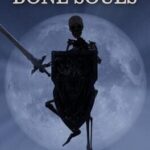 Bone Souls