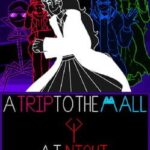 A Trip to the Mall at Night