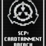 SCP: Cardtainment Breach