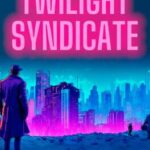 Twilight Syndicate