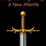 Forgotten Beginnings: A New Afterlife