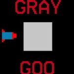 Gray Goo