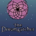 The Dreamcatcher
