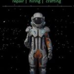 Space Mechanics: Repair Hiring Crafting