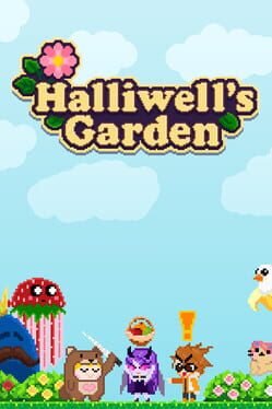 Halliwell’s Garden