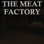 The Meat Factory