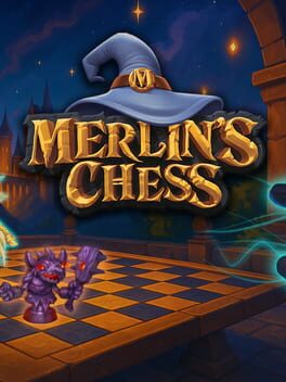 Merlin’s Chess