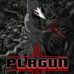 Plagun: The Plague Goes On