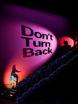 Don’t Turn Back
