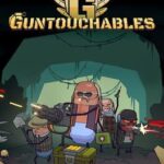 Guntouchables