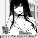 Life in the Janitor's Room with a JK Girl