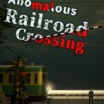 Anomalous Railroad Crossing