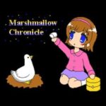 Marshmallow Chronicle