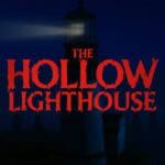 The Hollow Lighthouse