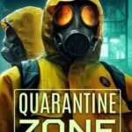 Quarantine Zone: Border Zombie Checkpoint