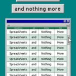 Spreadsheets and Nothing More