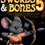 Swords & Bones 5