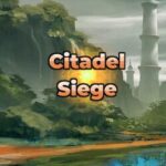 Citadel Siege