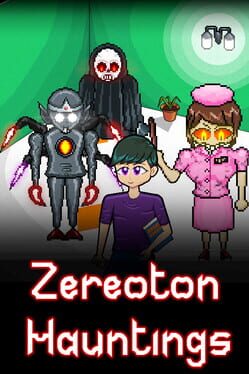 Zereoton Hauntings