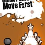 Black Pieces Move First